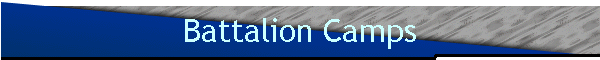 Battalion Camps