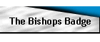The Bishops Badge